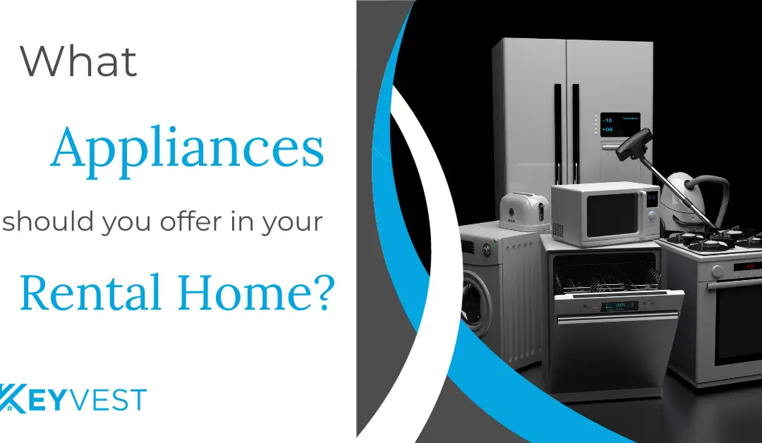 Appliances to Include in Your New Jersey Rental