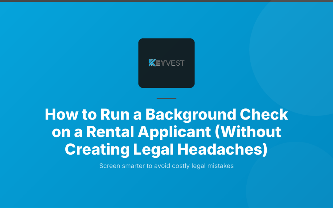 How to run a background check on a rental applicant
