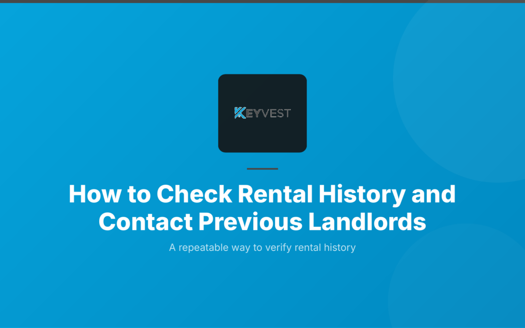 How to check rental history and contact previous landlords